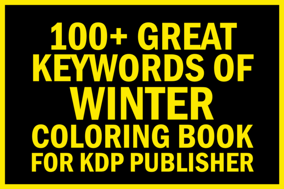Download Winter Coloring Book Keywords for KDP - Premium Resources