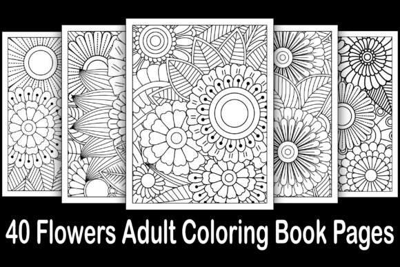 Download 40 Flowers Adult Coloring Book Pages - Coloring book page Collection