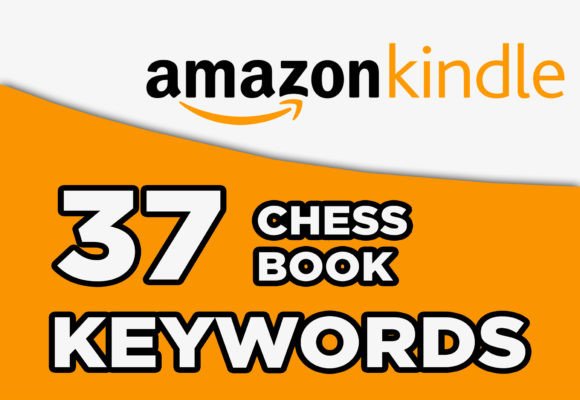 Download Chess Book Keywords for Kdp Publisher - Premium Resources